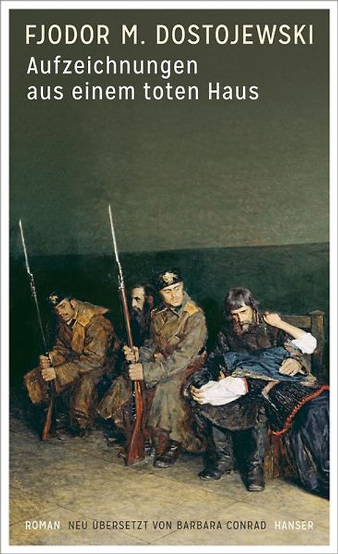 Aufzeichnungen aus einem toten Haus