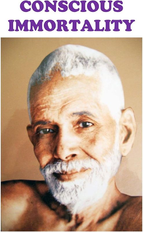 Conscious Immortality