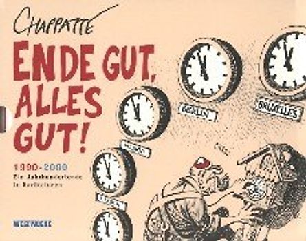 Ende gut, alles gut! - 1990-2000