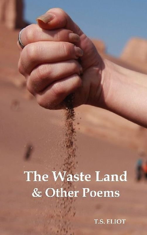 The Waste Land and Other Poems