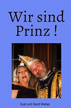 Wir sind Prinz !