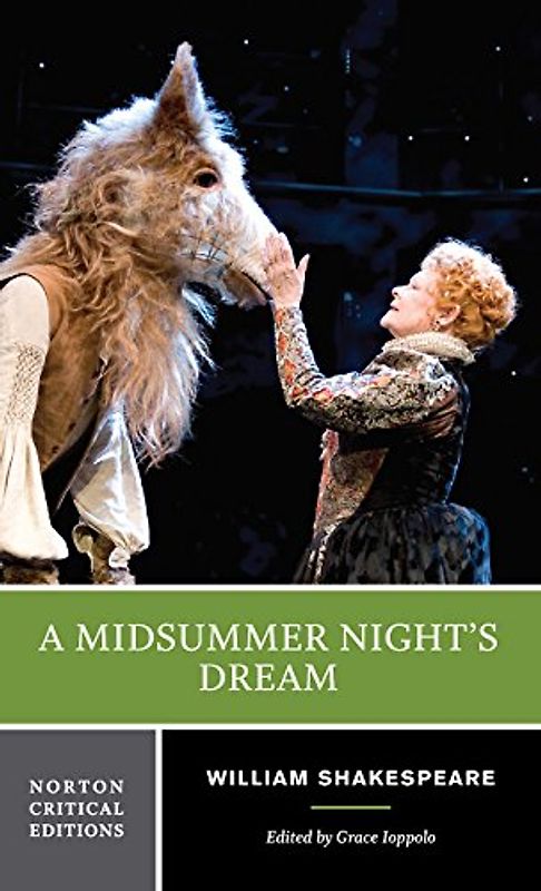 A Midsummer Night's Dream: A Norton Critical Edition (Norton Critical Editions, Band 0)
