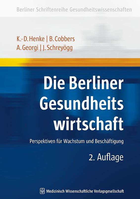 Die Berliner Gesundheitswirtschaft