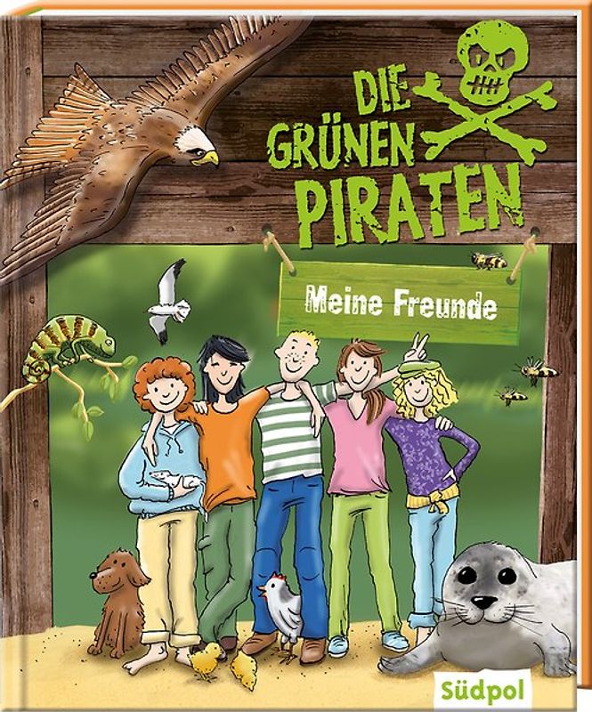 Die Grünen Piraten – Meine Freunde