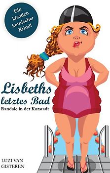 Lisbeths letztes Bad