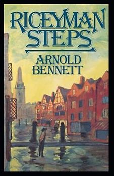 Riceyman Steps Illustrated