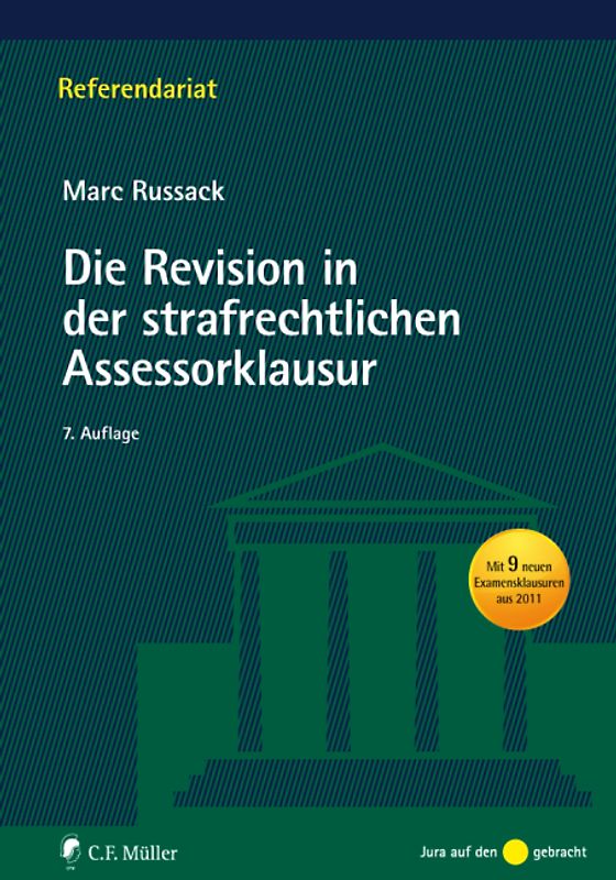 Die Revision in der strafrechtlichen Assessorklausur