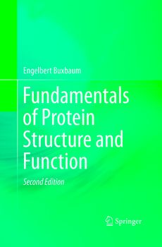 Fundamentals of Protein Structure and Function