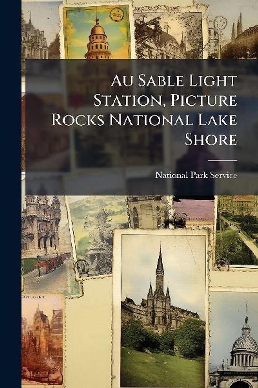 Au Sable Light Station, Picture Rocks National Lake Shore