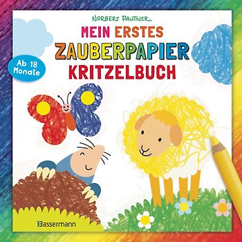 Mein erstes Zauberpapier-Kritzelbuch. Für Kinder ab 18 Monaten
