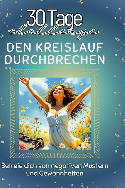 Den Kreislauf durchbrechen