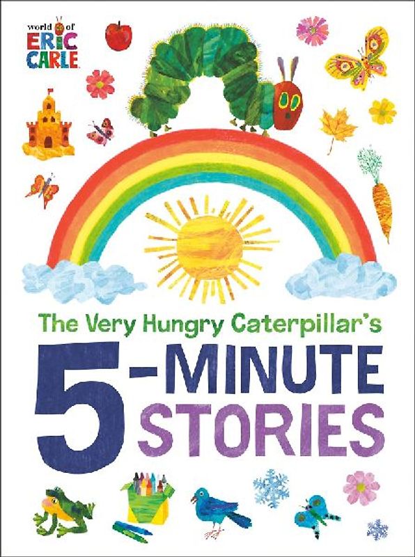 The Very Hungry Caterpillar's 5-Minute Stories