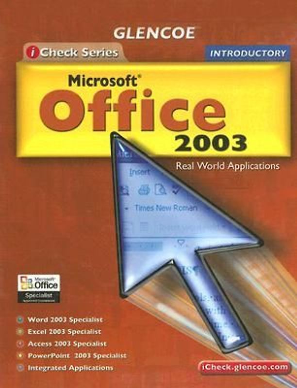 Icheck Series: Microsoft Office 2003, Introductory, Student Edition