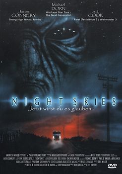 Night Skies - Jetzt wirst du es glauben DVD