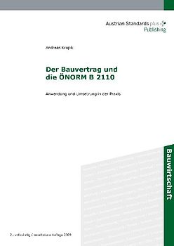 Der Bauvertrag und die ÖNORM B 2110