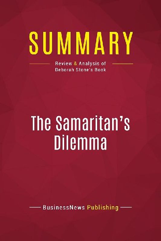 Summary: The Samaritan's Dilemma