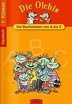 Die Olchis - Die Buchstaben von A -Z. Deutsch 1. Klasse