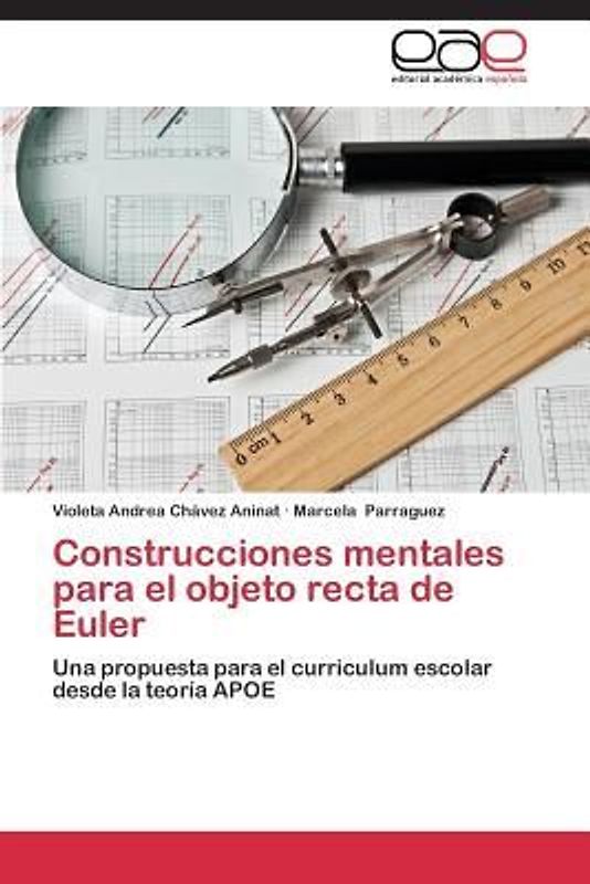 Construcciones mentales para el objeto recta de Euler