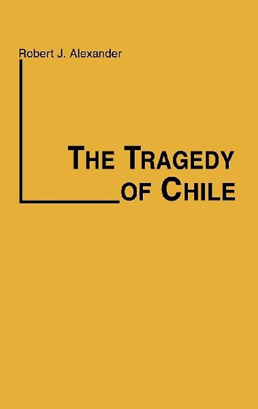 The Tragedy of Chile