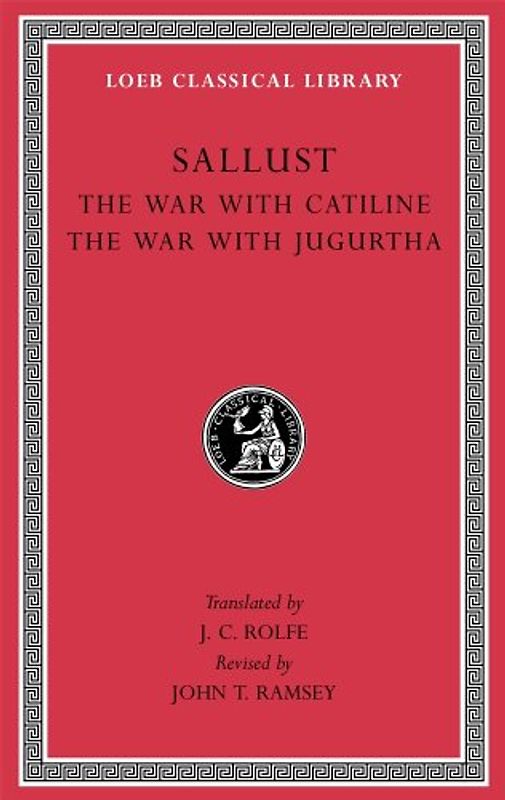 The War with Catiline. The War with Jugurtha