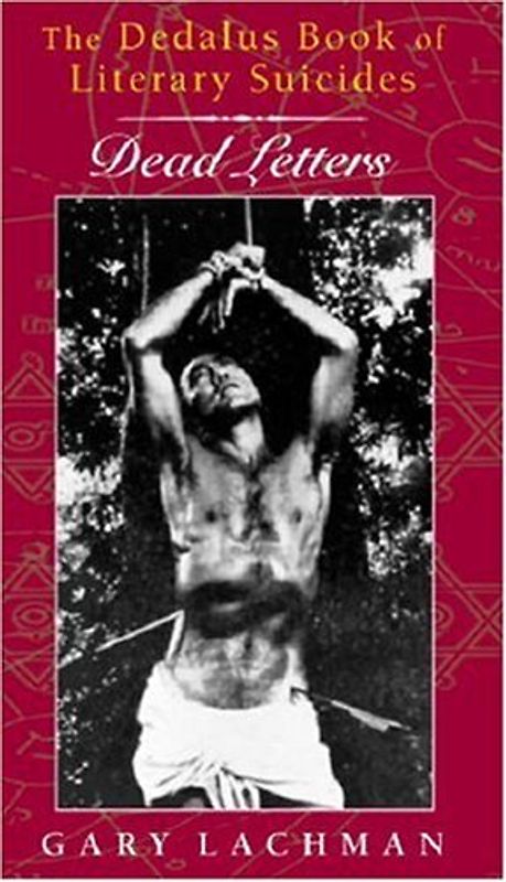 The Dedalus Book of Literary Suicides