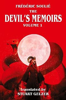 The Devil's Memoirs Volume 1