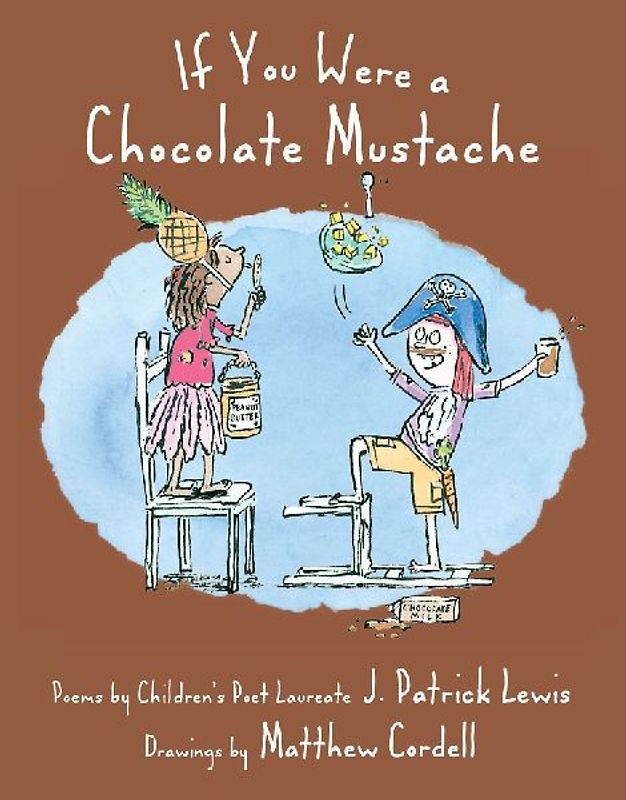 If You Were a Chocolate Mustache