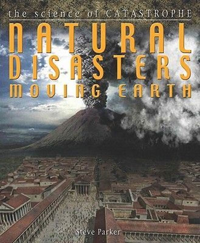 Natural Disasters: Moving Earth