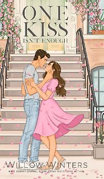 One Kiss Isn't Enough