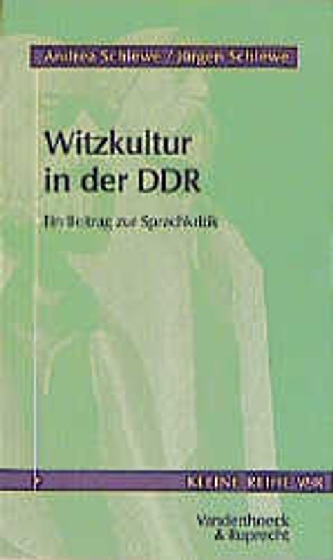 Witzkultur in der DDR. Ein Beitrag zur Sprachkritik