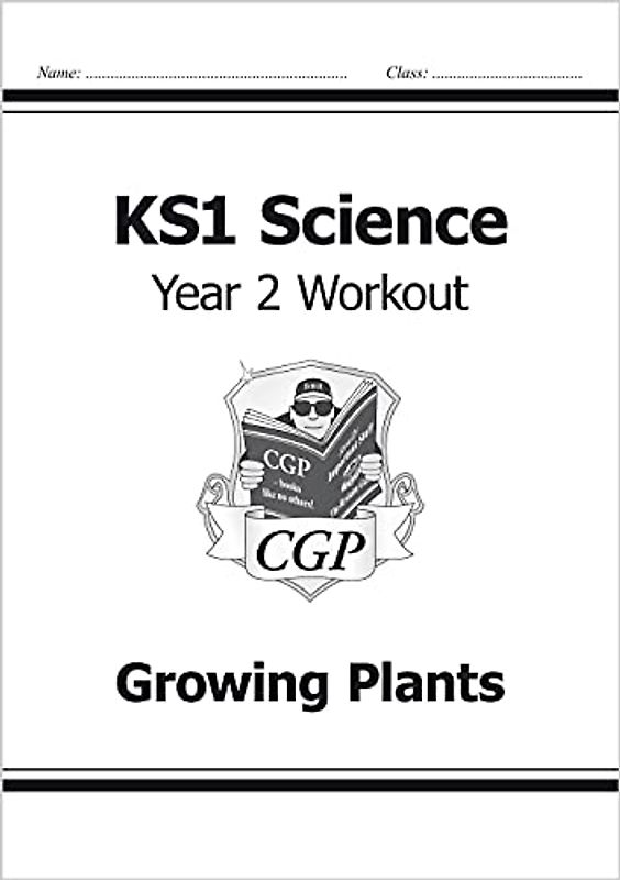 KS1 Science Year 2 Workout: Growing Plants