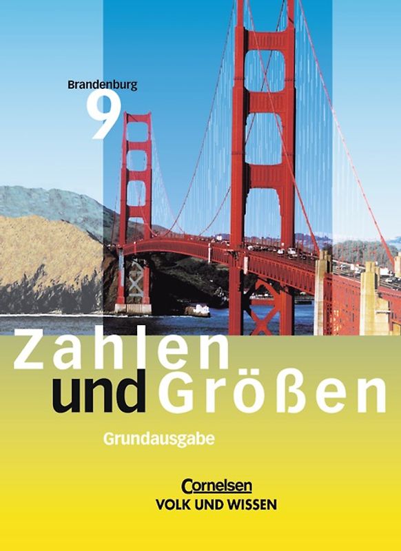Zahlen und Größen - Sekundarstufe I - Brandenburg - Bisherige Ausgabe / 9. Schuljahr - Grundausgabe - Schülerbuch