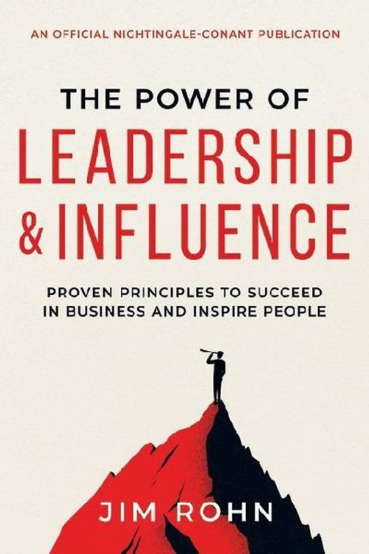 The Power of Leadership and Influence
