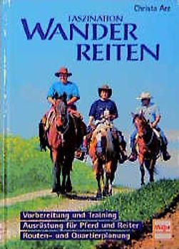 Faszination Wanderreiten