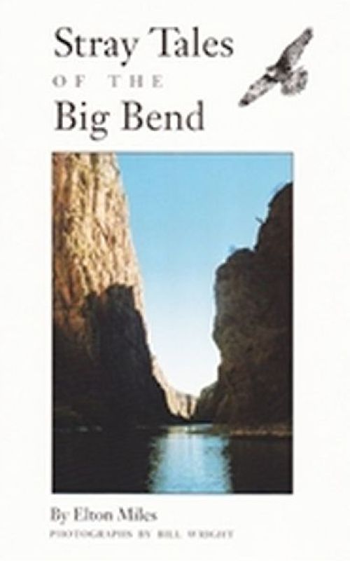 Stray Tales of the Big Bend