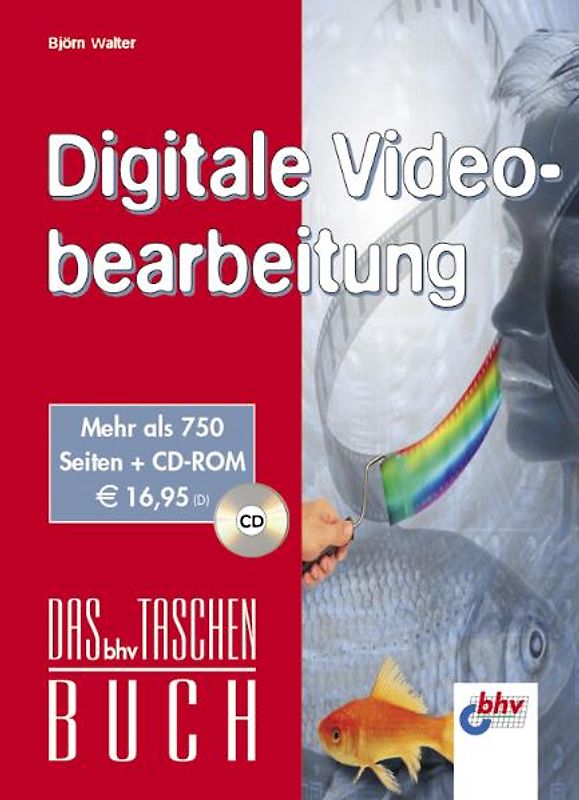 Digitale Videobearbeitung