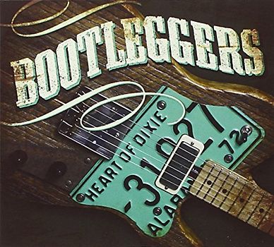 Bootleggers - Heart of Dixie