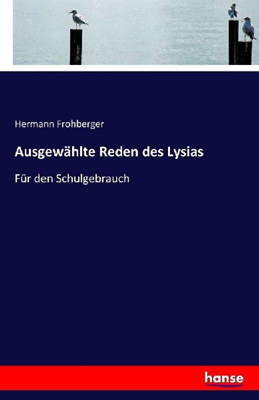 Ausgewählte Reden des Lysias
