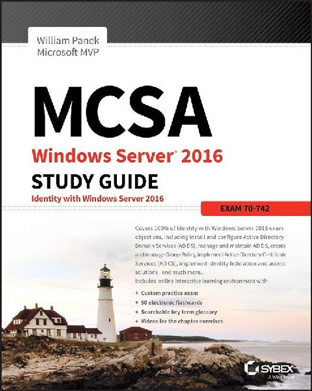 McSa Windows Server 2016 Study Guide: Exam 70-742