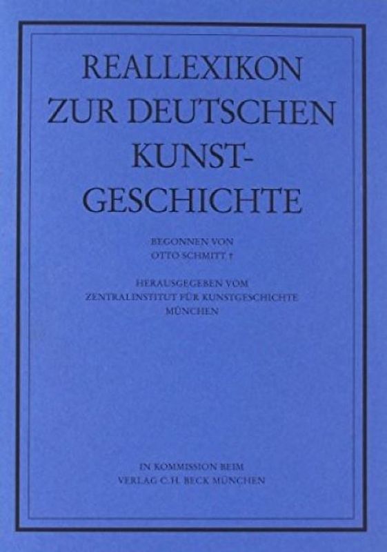 Reallexikon Dt. Kunstgeschichte 119. Lieferung