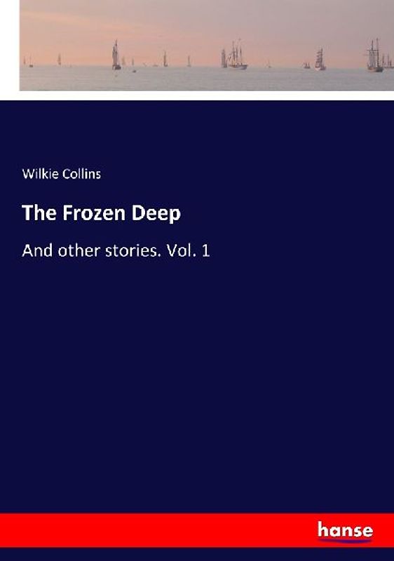 The Frozen Deep