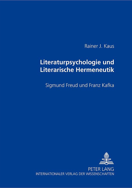 Literaturpsychologie und Literarische Hermeneutik