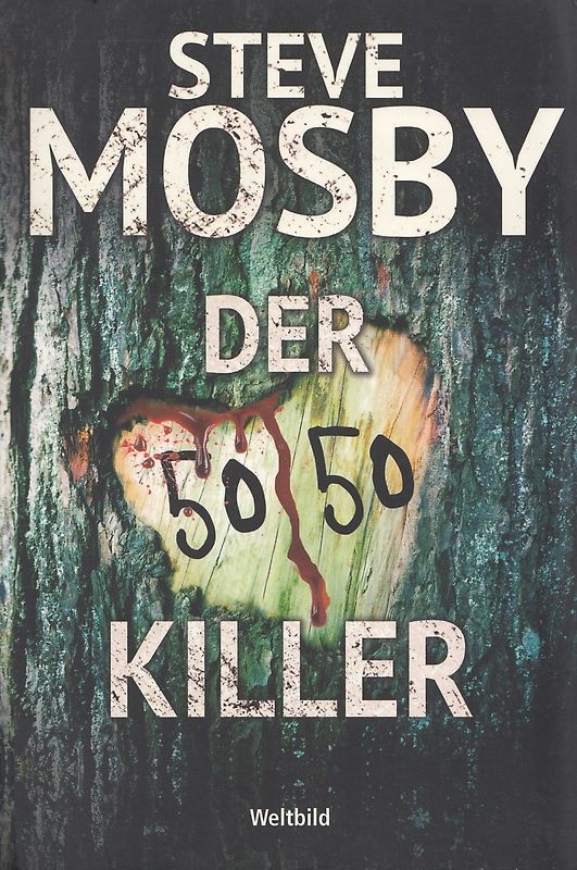 Der 50/50 Killer - Steve Mosby [Taschenbuch, Weltbild]