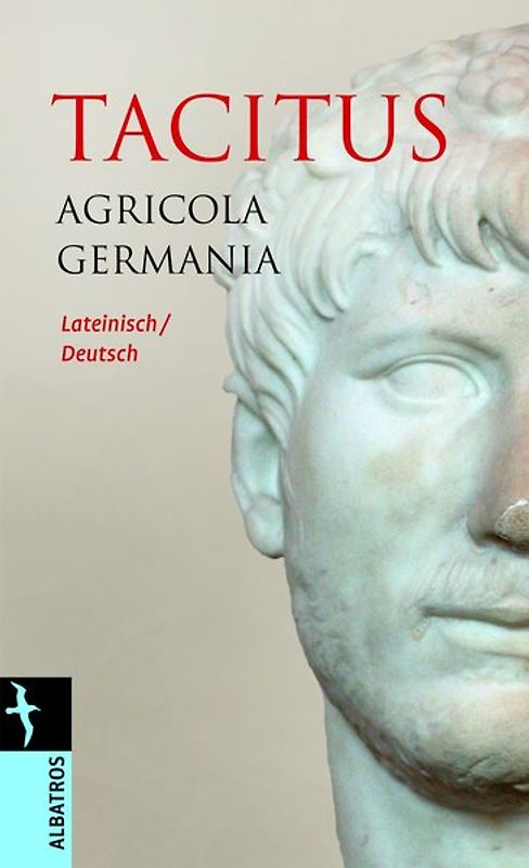 Agricola / Germania. Lateinisch / Deutsch