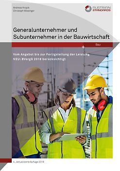 Generalunternehmer und Subunternehmer in der Bauwirtschaft