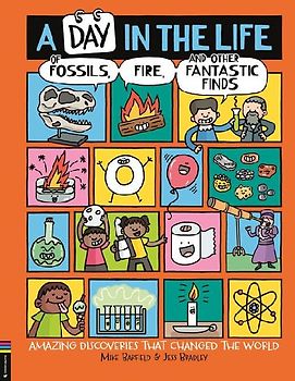 A Day in the Life of Fossils, Fire and Other Fantastic Finds