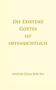 Die Existenz Gottes ist offensichtlich