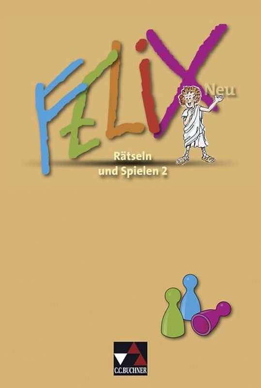 Felix - Forum / Felix Rätseln und Spielen 2 – neu