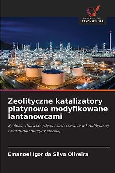 Zeolityczne katalizatory platynowe modyfikowane lantanowcami