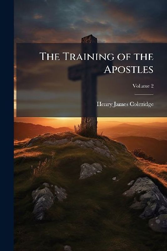 The Training of the Apostles
